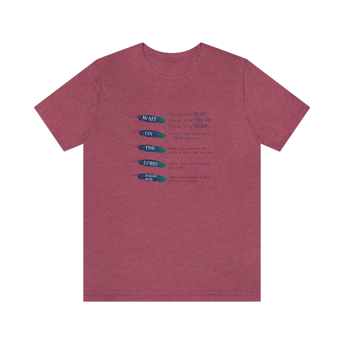 Isaiah 40:31 Tee - Wait, Hope, Trust