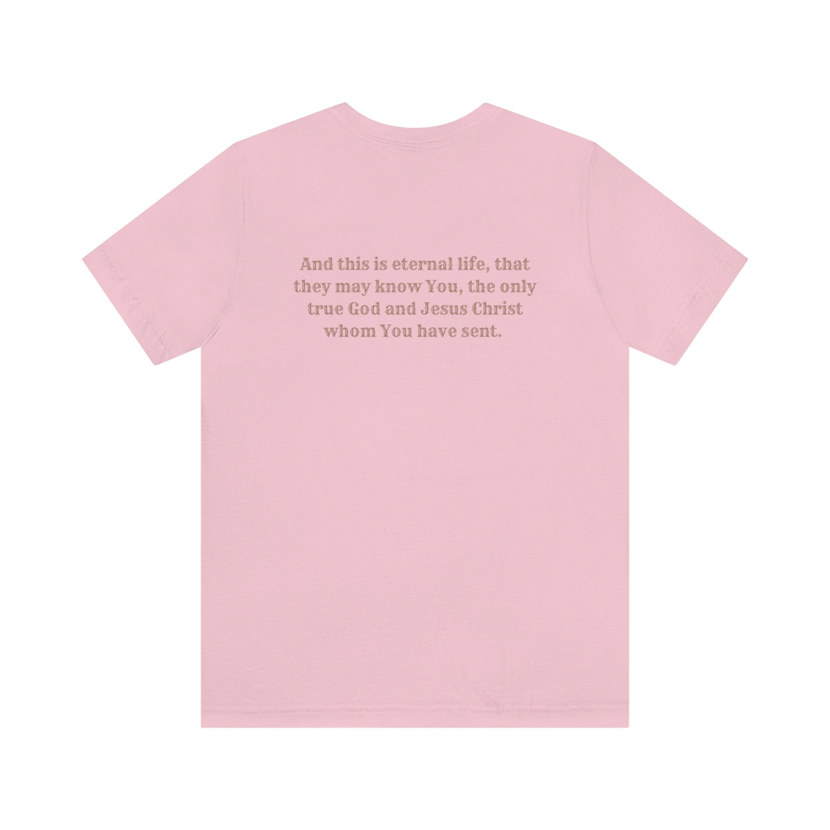 Jesus Christ is Eternal Life Tee