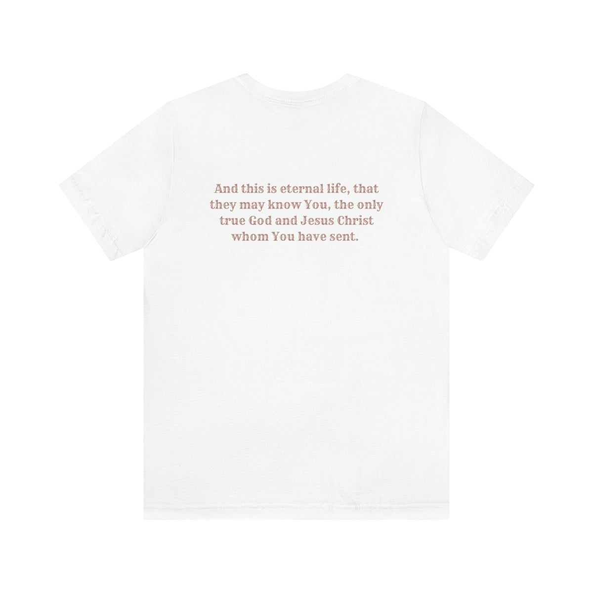 Jesus Christ is Eternal Life Tee