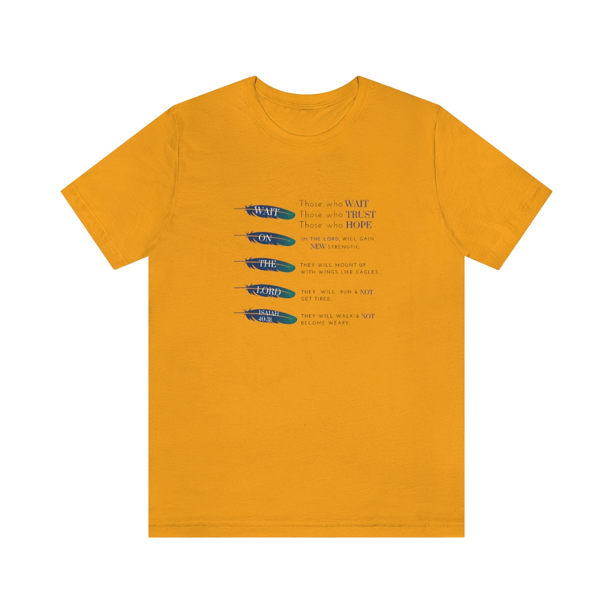 Isaiah 40:31 Tee - Wait, Hope, Trust