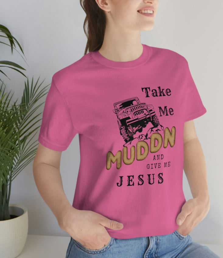 Take Me Muddn