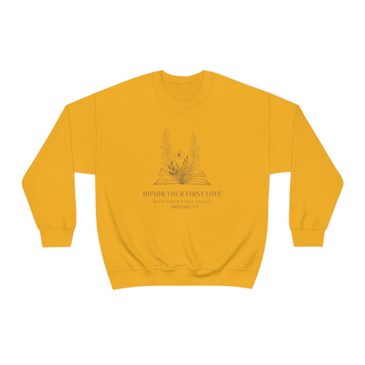 Honor Your First Love Sweatshirt