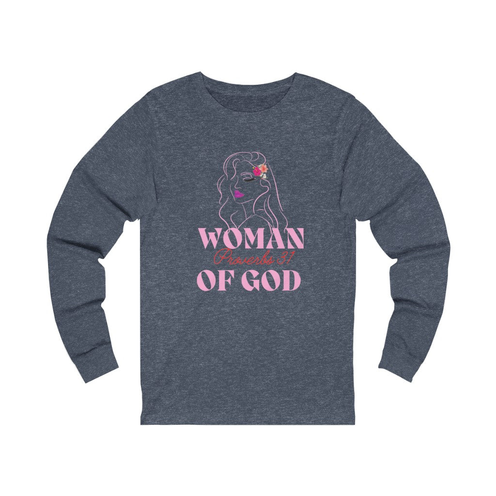 Woman of God Long Sleeve