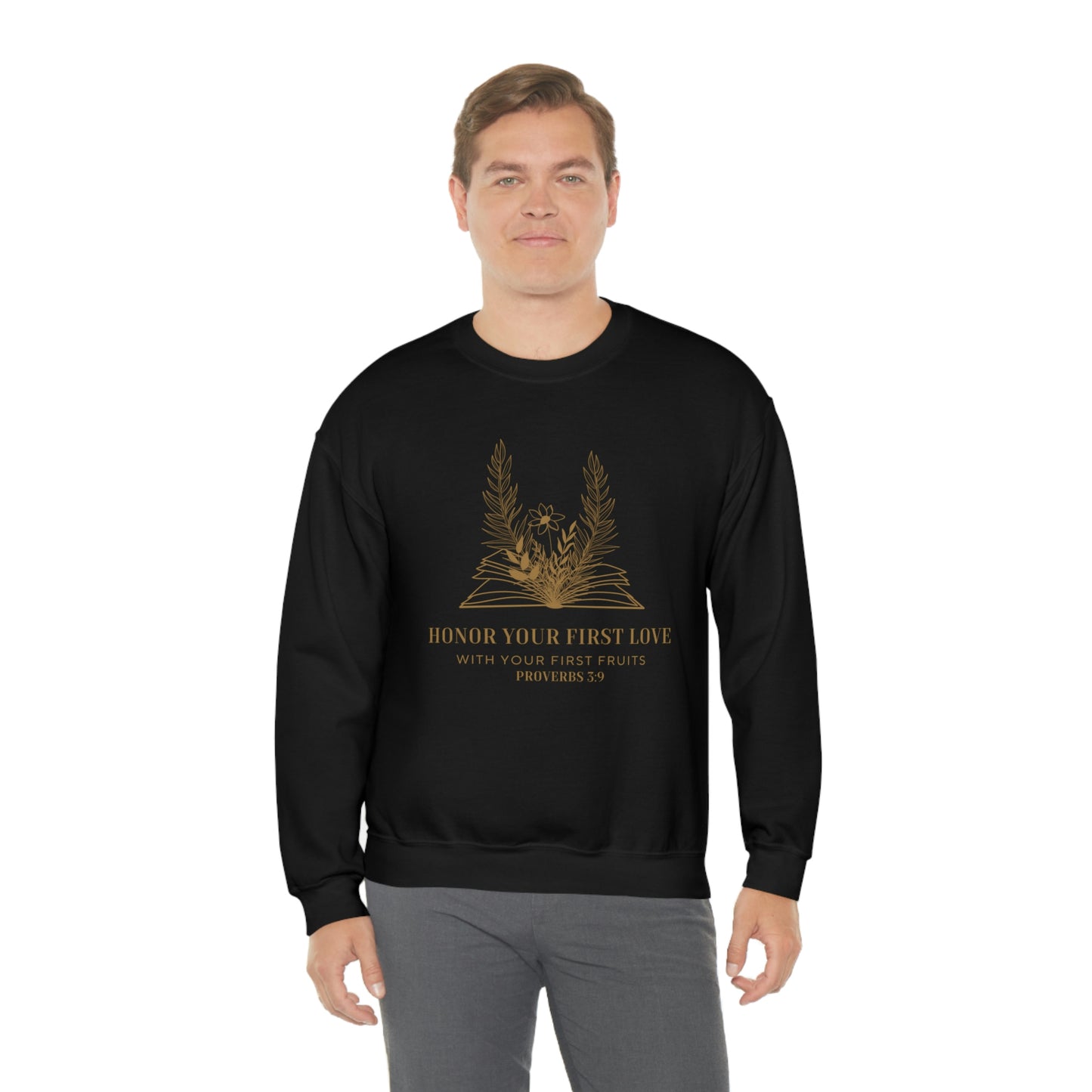 Men's Honor Your First Love Sweatshirt
