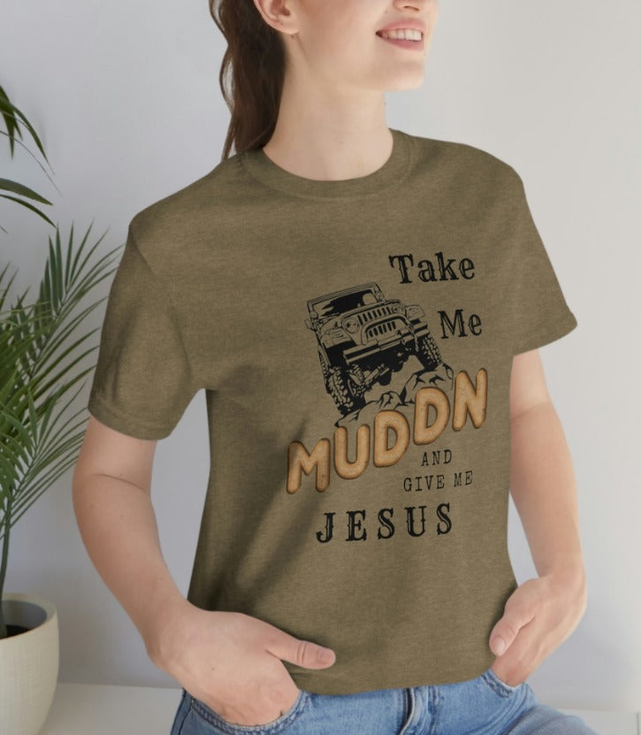 Take Me Muddn